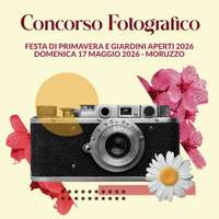 Iscriviti al Concorso Fotografico Giardini Aperti 2026 a Moruzzo