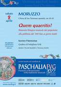 Concerto Quem quaeritis? itinerario liturgico-musicale dal gregopriano alla polifonia del '500 fino ai giorni nostri.