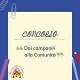 BANDO DI CONCORSO “DAI CAMPANILI ALLA COMUNITÀ” PER L’IDEAZIONE E LA CREAZIONE DELLA TESTATA DEL NUOVO BOLLETTINO DELLA COLLABORAZIONE PASTORALE DI MARTIGNACCO